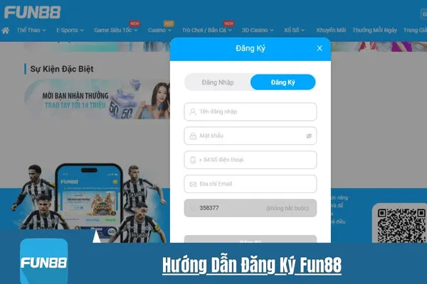 Hướng Dẫn Đăng Ký Fun88